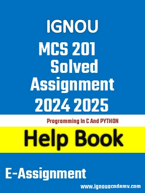 IGNOU MCS 201 Solved Assignment 2024 2025