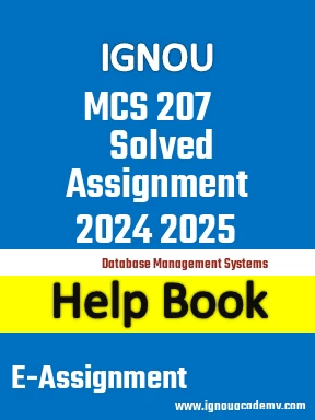 IGNOU MCS 207 Solved Assignment 2024 2025