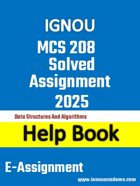 IGNOU MCS 208 Solved Assignment 2025