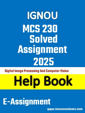 IGNOU MCS 230 Solved Assignment 2025