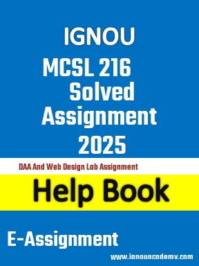 IGNOU MCSL 216 Solved Assignment 2025