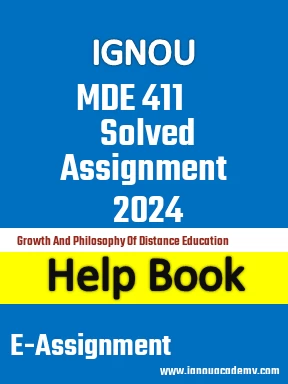 IGNOU MDE 411 Solved Assignment 2024