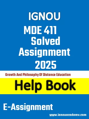 IGNOU MDE 411 Solved Assignment 2025