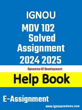 IGNOU MDV 102 Solved Assignment 2024 2025