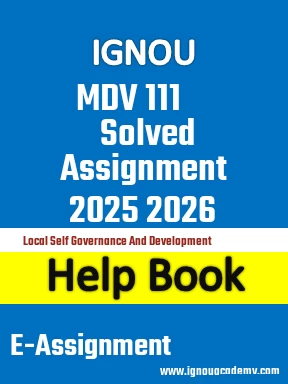 IGNOU MDV 111 Solved Assignment 2025 2026