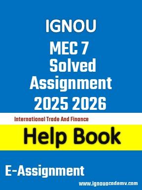 IGNOU MEC 7 Solved Assignment 2025 2026