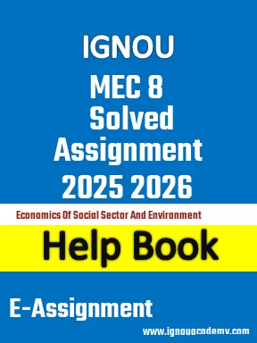 IGNOU MEC 8 Solved Assignment 2025 2026