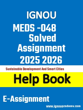 IGNOU MEDS -048 Solved Assignment 2025 2026