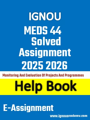 IGNOU MEDS 44 Solved Assignment 2025 2026