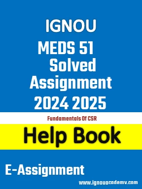 IGNOU MEDS 51 Solved Assignment 2024 2025