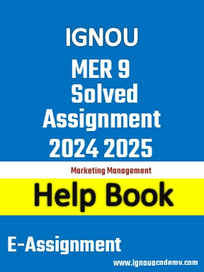 IGNOU MER 9 Solved Assignment 2024 2025