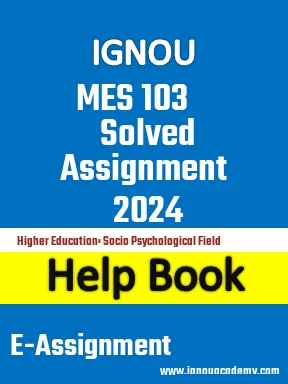 IGNOU MES 103 Solved Assignment 2024