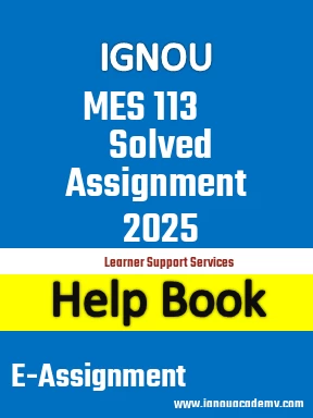 IGNOU MES 113 Solved Assignment 2025