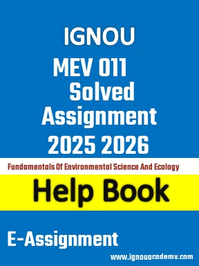 IGNOU MEV 011 Solved Assignment 2025 2026