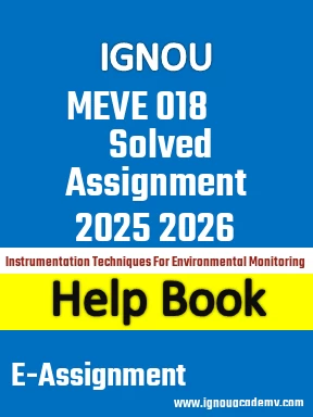 IGNOU MEVE 018 Solved Assignment 2025 2026