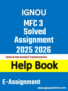 IGNOU MFC 3 Solved Assignment 2025 2026