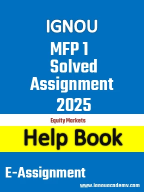 IGNOU MFP 1 Solved Assignment 2025