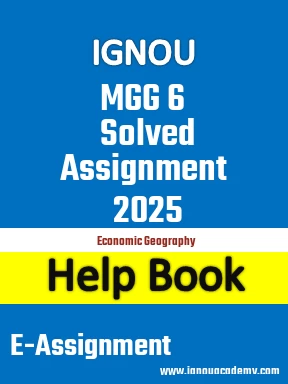 IGNOU MGG 6 Solved Assignment 2025