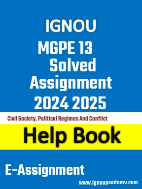 IGNOU MGPE 13 Solved Assignment 2024 2025