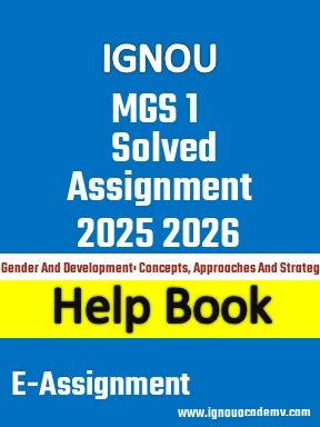 IGNOU MGS 1 Solved Assignment 2025 2026