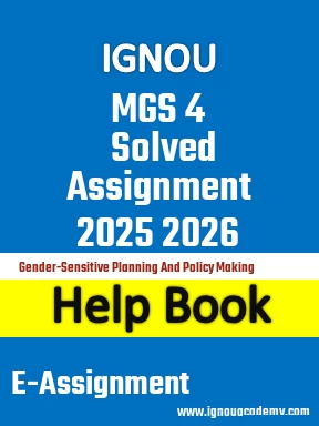 IGNOU MGS 4 Solved Assignment 2025 2026