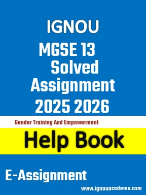 IGNOU MGSE 13 Solved Assignment 2025 2026