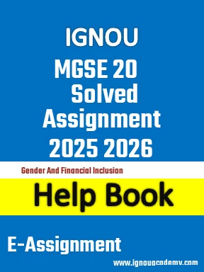 IGNOU MGSE 20 Solved Assignment 2025 2026