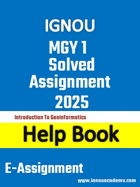 IGNOU MGY 1 Solved Assignment 2025