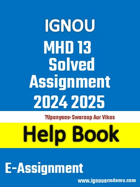 IGNOU MHD 13 Solved Assignment 2024 2025