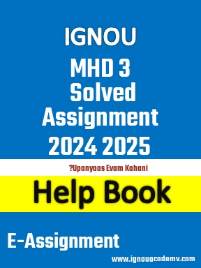 IGNOU MHD 3 Solved Assignment 2024 2025