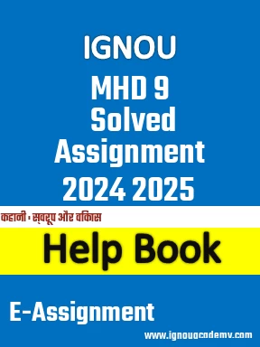 IGNOU MHD 9 Solved Assignment 2024 2025