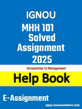 IGNOU MHH 101 Solved Assignment 2025