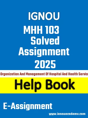 IGNOU MHH 103 Solved Assignment 2025