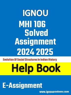 IGNOU MHI 106 Solved Assignment 2024 2025