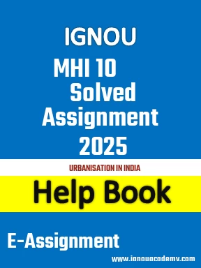 IGNOU MHI 10  Solved Assignment 2025