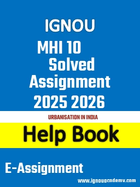 IGNOU MHI 10  Solved Assignment 2025 2026