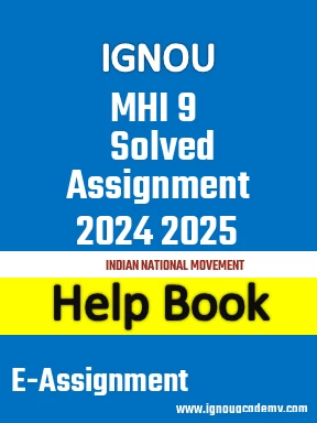 IGNOU MHI 9 Solved Assignment 2024 2025