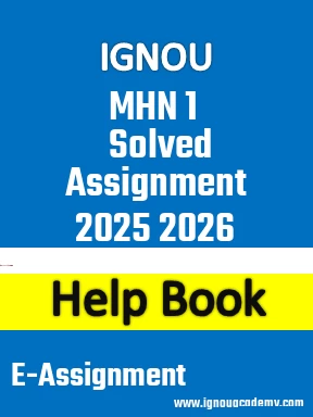 IGNOU MHN 1 Solved Assignment 2025 2026