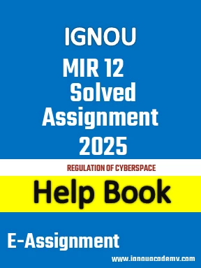 IGNOU MIR 12 Solved Assignment 2025