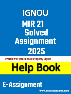 IGNOU MIR 21 Solved Assignment 2025