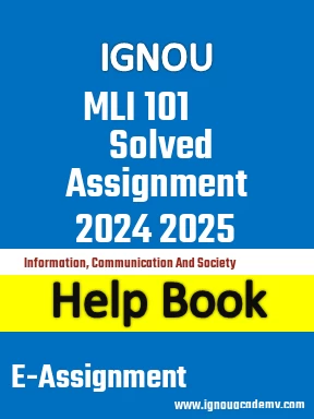 IGNOU MLI 101 Solved Assignment 2024 2025