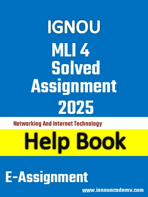 IGNOU MLI 4 Solved Assignment 2025