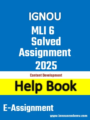 IGNOU MLI 6 Solved Assignment 2025