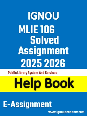 IGNOU MLIE 106 Solved Assignment 2025 2026