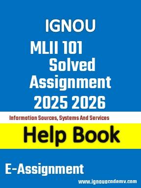 IGNOU MLII 101 Solved Assignment 2025 2026