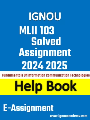 IGNOU MLII 103 Solved Assignment 2024 2025