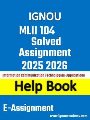 IGNOU MLII 104 Solved Assignment 2025 2026
