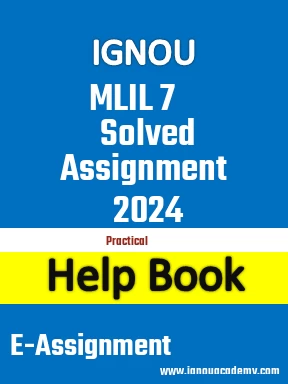 IGNOU MLIL 7 Solved Assignment 2024