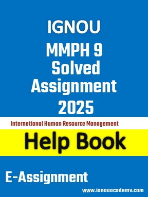 IGNOU MMPH 9 Solved Assignment 2025
