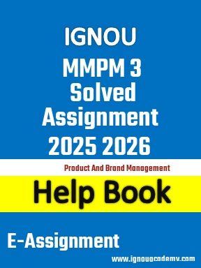 IGNOU MMPM 3 Solved Assignment 2025 2026